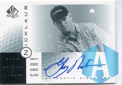 2001 SP Authentic Sign of the Times Gary Nicklaus #GN Rookie Auto RC